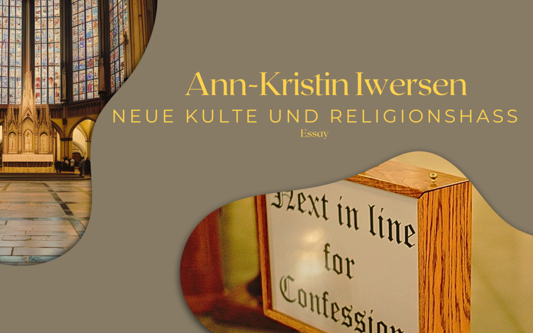 Neue Kulte und Religionshass